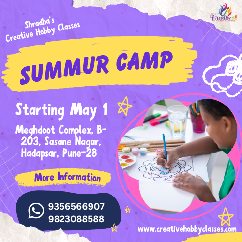 Summer Camp in Hadapsar Pune for kids starting May 1 with drawing, painting, and creative art activities by Creative Hobby Classes